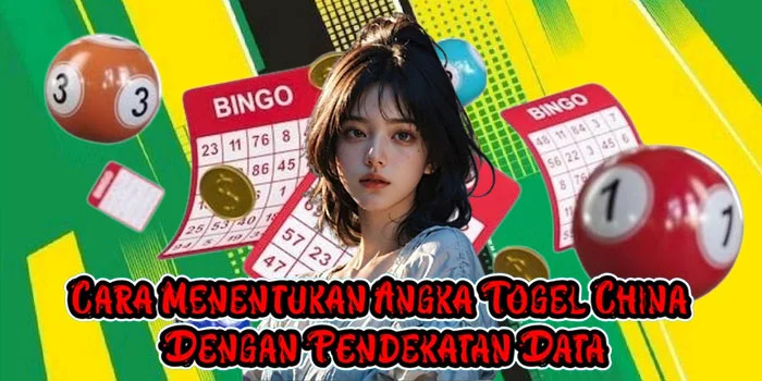 Cara Menentukan Angka Togel China Dengan Pendekatan Data